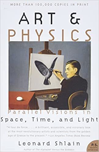 Image of the cover for the book "Art and physics: Parallel visions in space, time, and light" by Leonard Shlain.